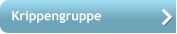 Krippengruppe